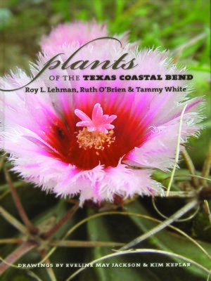 cover image of Plants of the Texas Coastal Bend